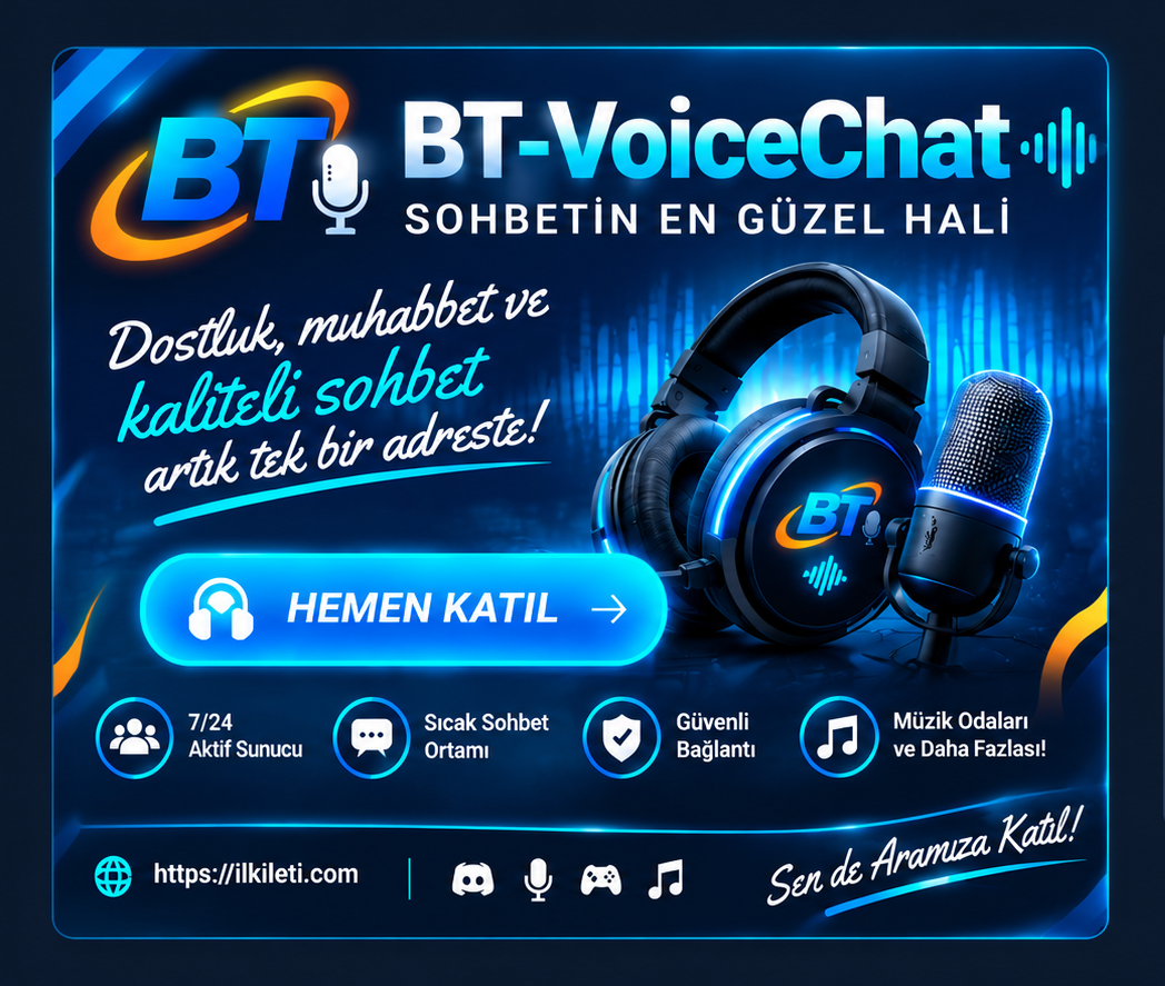 BT-VoiceChat - Dostluk, Muhabbet ve Kaliteli Sohbet